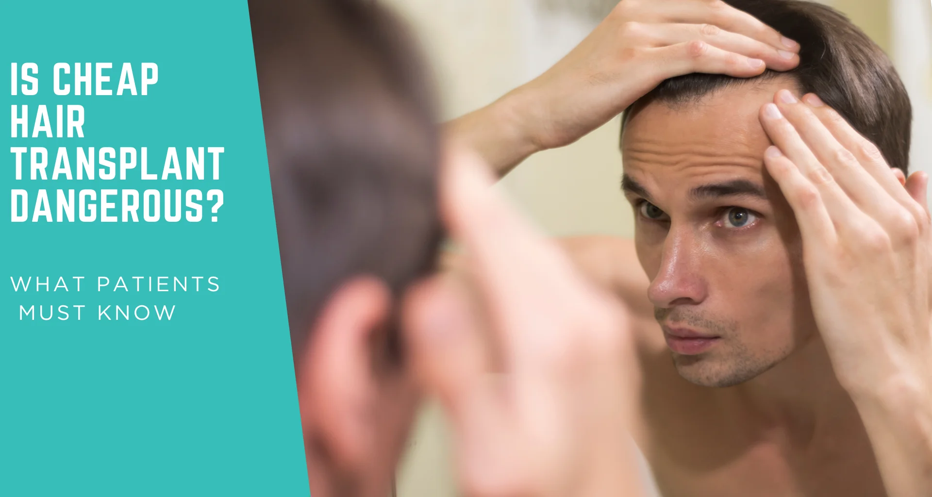 Is Cheap Hair Transplant Dangerous? What Patients Must Know
